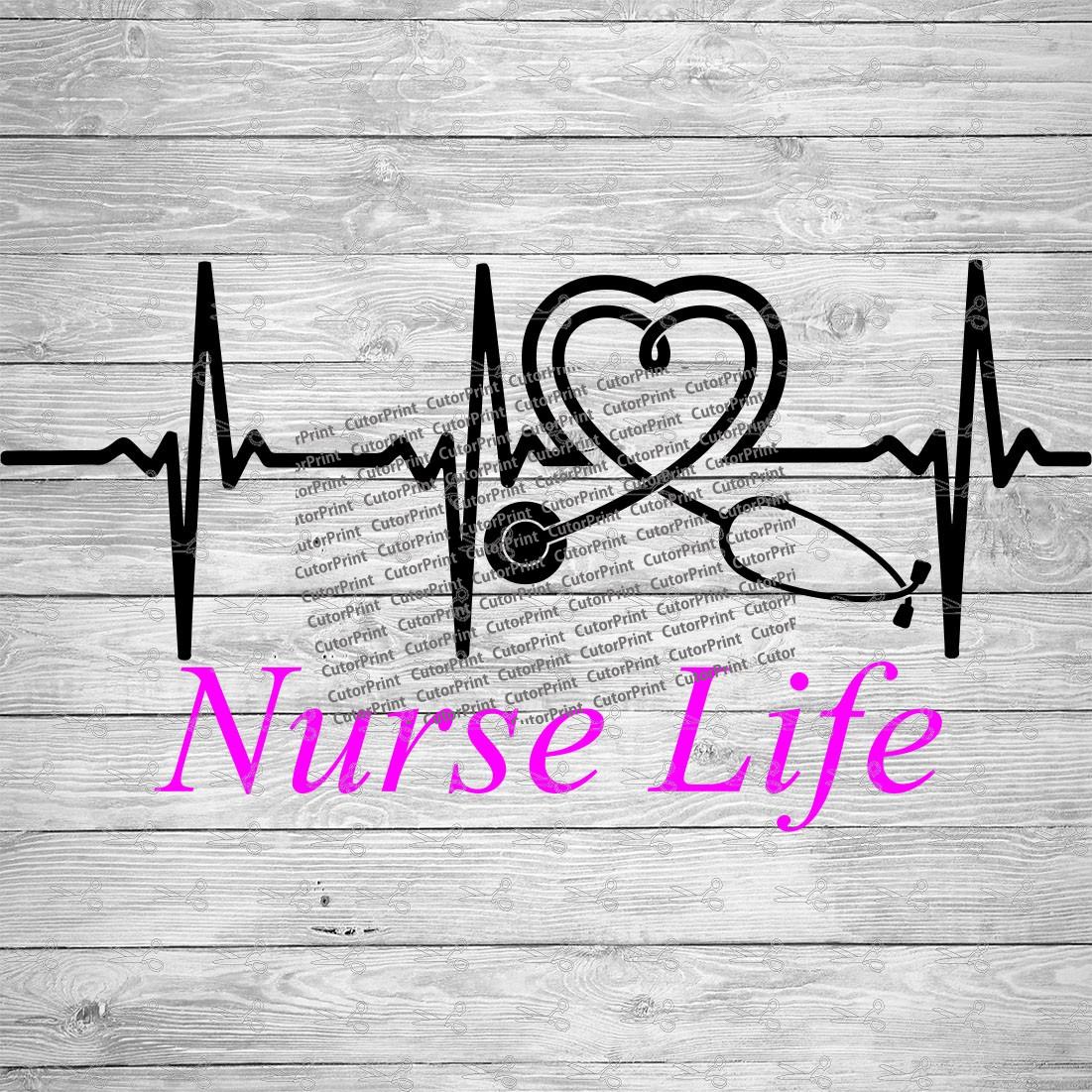 Nurse Life SVG,EPS & PNG Files - Digital Download files for Cricut ...