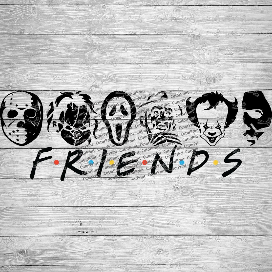 Download Horror Movie Friends Svg Eps Png Files Digital Download Files For Cricut Silhouette Cameo And More