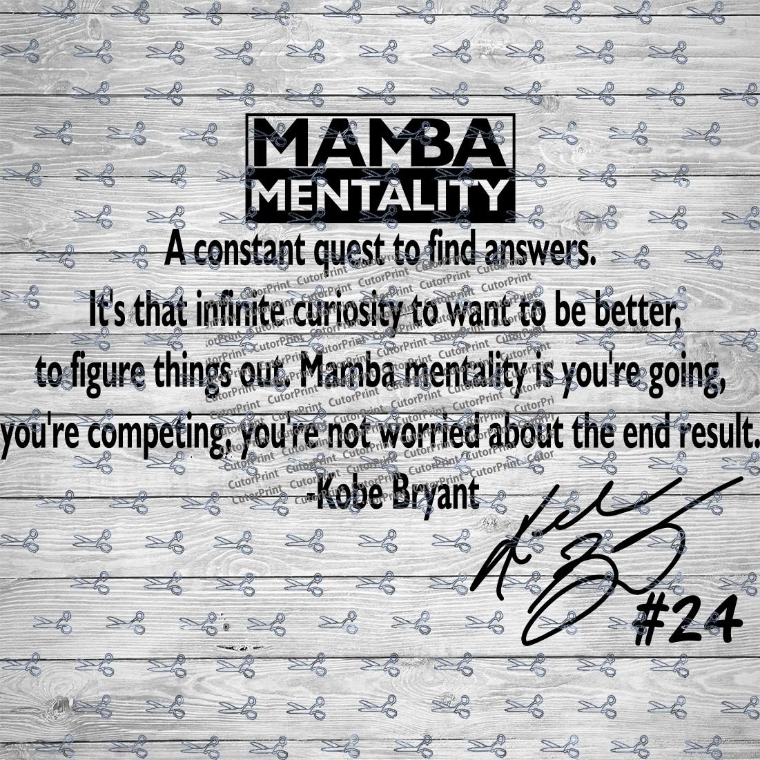 Mamba Mentality Quote SVG,EPS & PNG Files - Digital Download Files For ...