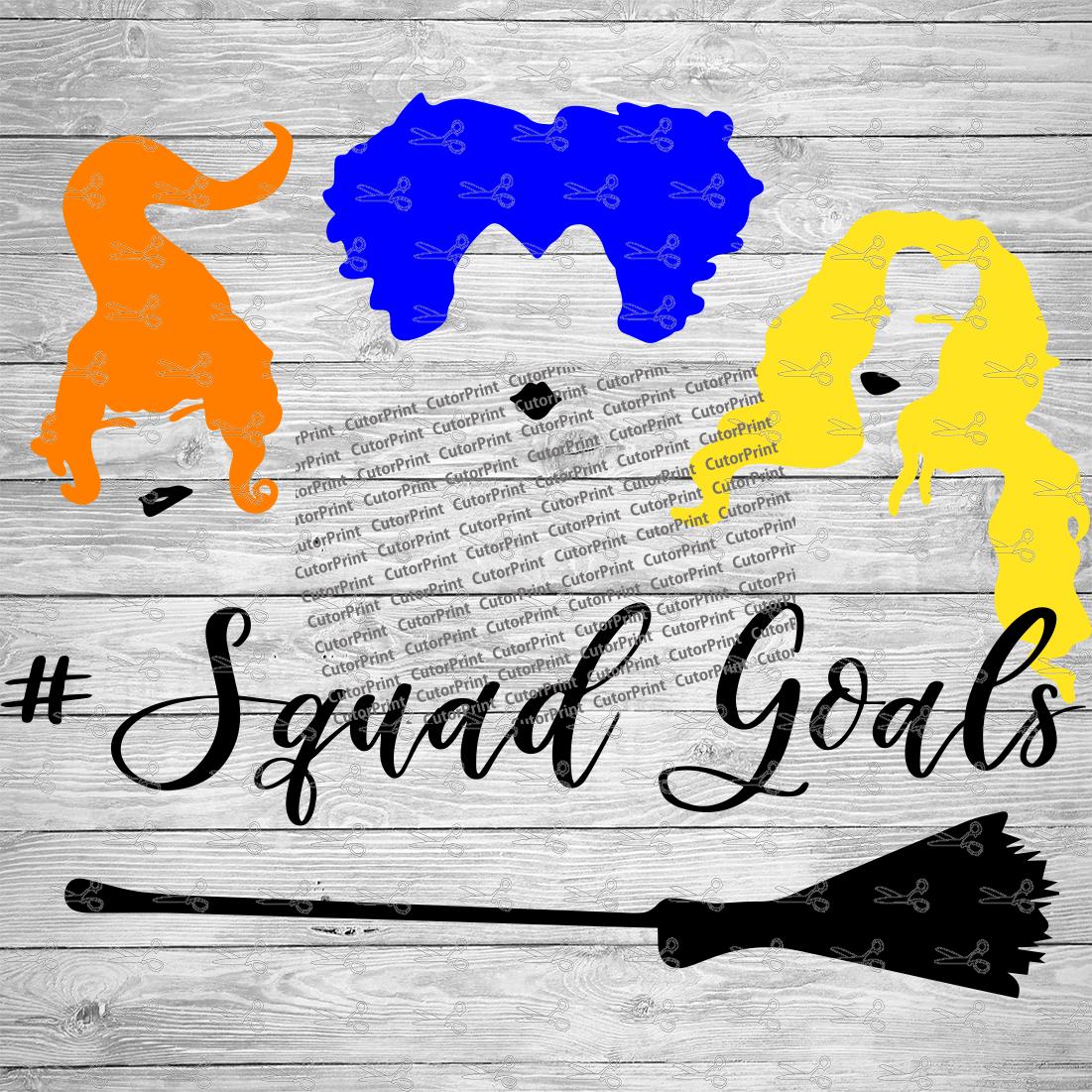 Download Hocus Pocus Witch Squad Goals Svg Eps Png Files Digital Download Files For Cricut Silhouette Cameo And More