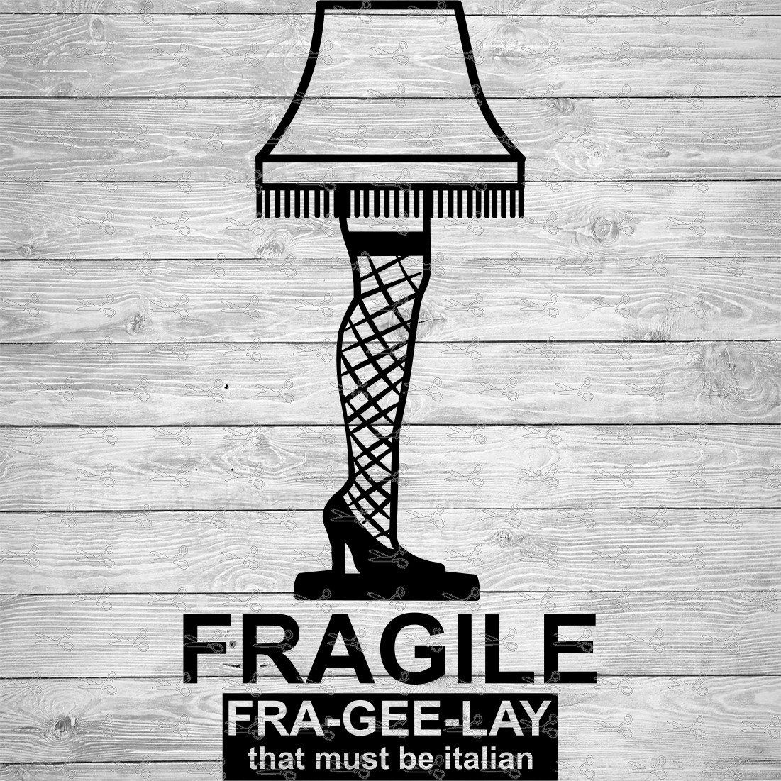 Fragile Leg Lamp SVG, EPS & PNG Files - Digital Download files for 